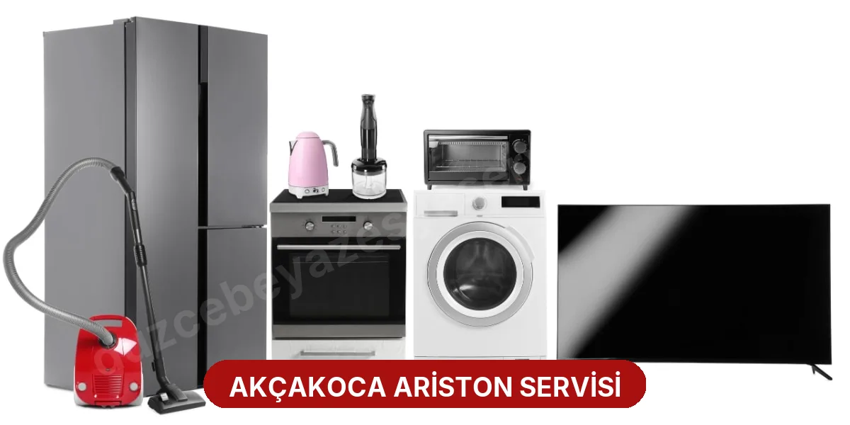 Akçakoca Ariston Servisi
