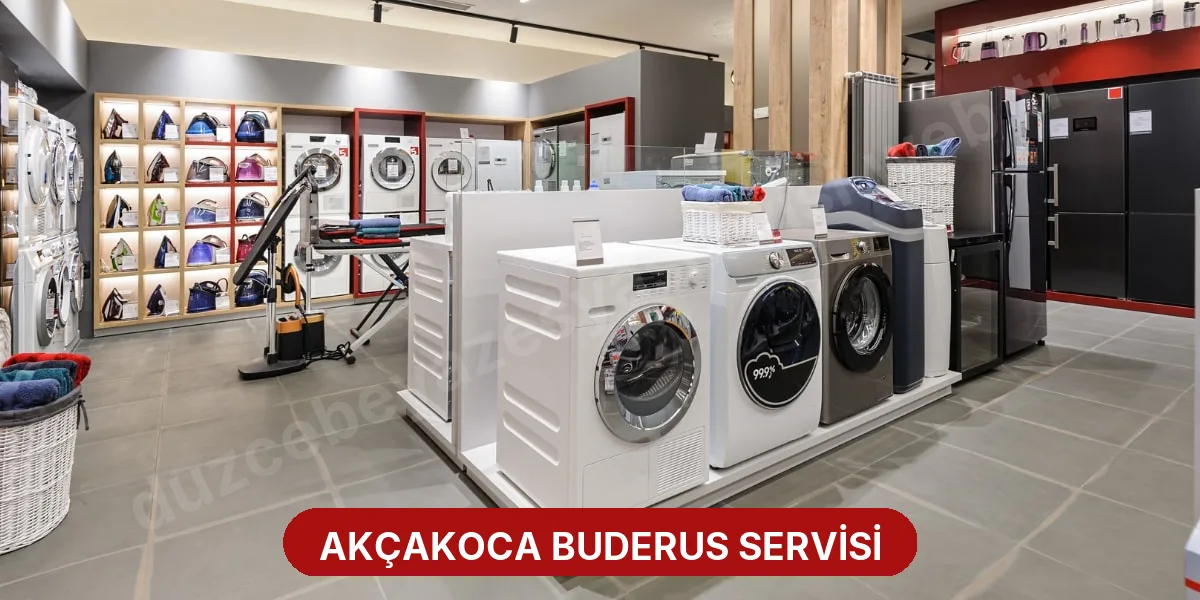 Akçakoca Buderus Servisi
